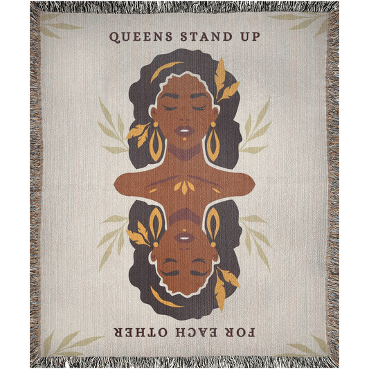 Queens Stand For Each Other  -100% Cotton Jacquard Woven Throw Blanket