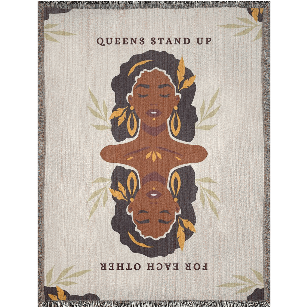 Queens Stand For Each Other  -100% Cotton Jacquard Woven Throw Blanket